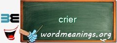 WordMeaning blackboard for crier